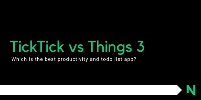 Ticktick vs things 3