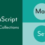 Javascript map set tutorial